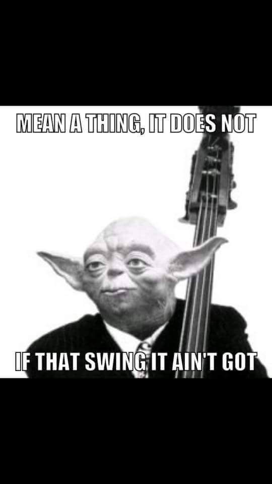 Yoda with Double Bass: 'MEAN A THING, IT DOES NOT'